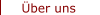 �ber uns